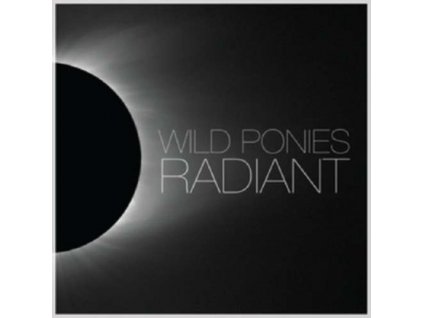 WILD PONIES - Radiant (CD)
