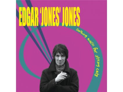 EDGAR JONES JONES - Soothing Music For Stray Cats (CD)