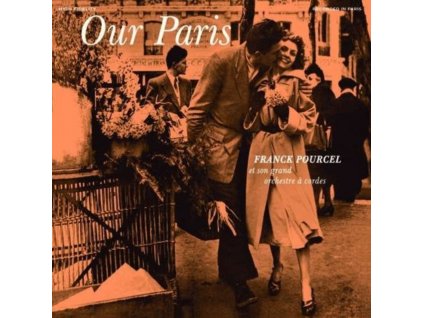 FRANCK POURCEL - Our Paris / Pourcels Pastels (CD)