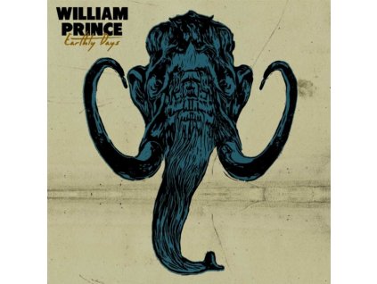 WILLIAM PRINCE - Earthly Days (CD)