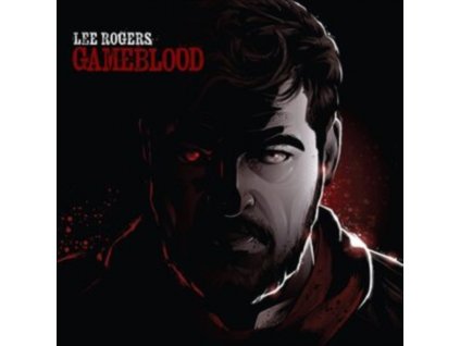 LEE ROGERS - Gameblood (CD)
