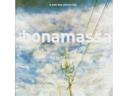 BONAMASSA, JOE - A NEW DAY YESTERDAY (1 CD)