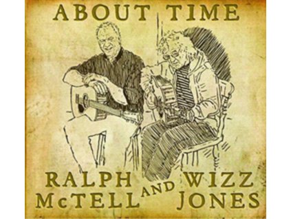 WIZZ JONES & RALPH MCTELL - About Time (CD)
