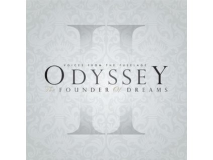 VOICES FROM THE FUSELAGE - Odyssey: The Founder Of Dreams (CD)