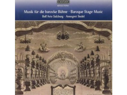 BELLARTE SALZBURG / ANNEGRET SIEDEL - Baroque Stage Music - Music For The Baroque Stage (CD)