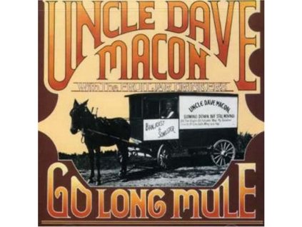 MACON UNCLE DAVE - Go Long Mule (CD)