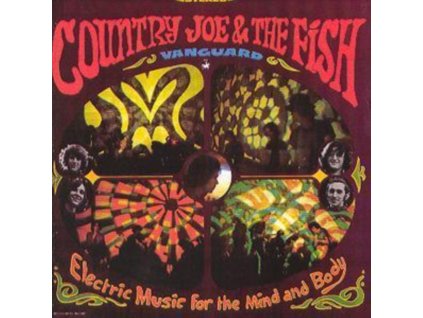 COUNTRY JOE & THE FISH - Electric Music For The Mind And Body (CD)