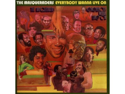 MASQUERADERS - Everybody Wanna Live On (CD)