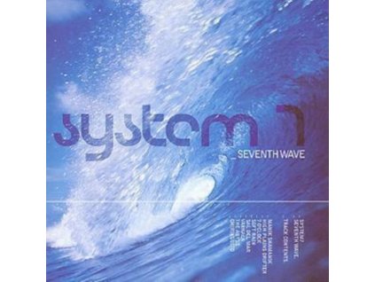 SYSTEM 7 - Seventh Wave (CD)