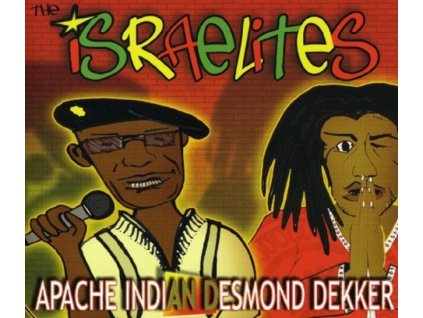 APACHE INDIAN&DESMOND DEKKER - Israelites (CD Single)