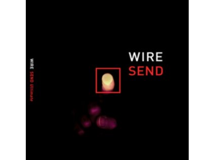 WIRE - Send Ultimate (CD)