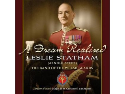 BAND OF THE WELSH GUARDS - A Dream Realised (CD)