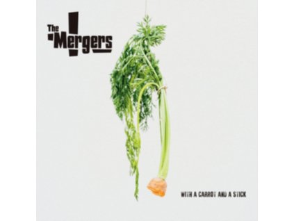 MERGERS - With A Carrot And A Stick (CD)