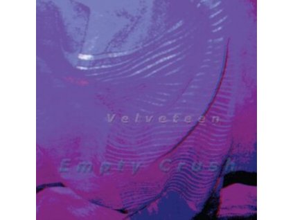 VELVETEEN - Empty Crush (CD)