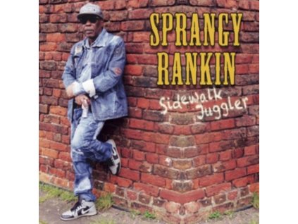 SPRANGY RANKIN - Sidewalk Juggler (CD)