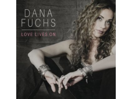 DANA FUCHS - Love Lives On (CD)