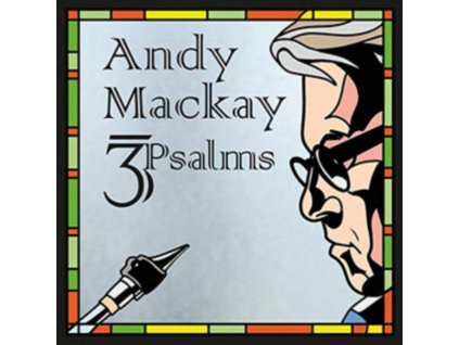 ANDY MACKAY - 3Psalms (CD)