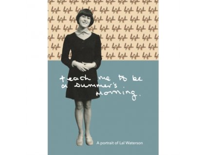 LAL WATERSON - Teach Me To Be A SummerS Morn (CD)