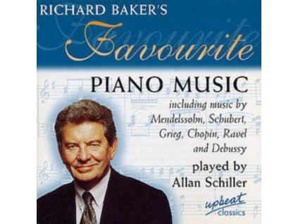 ALLAN SCHILLER - Richard BakerS Favourite Piano Music (CD)