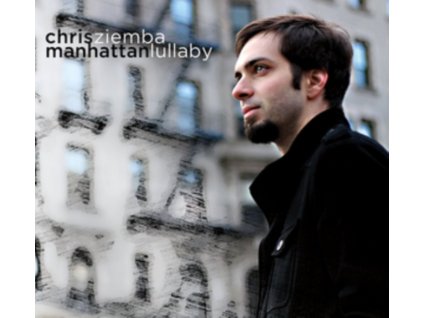 CHRIS ZIEMBA - Manhattan Lullaby (CD)
