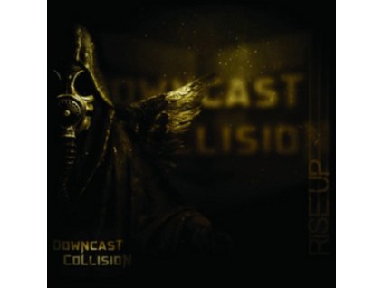 DOWNCAST COLLISION - Rise Up (CD)