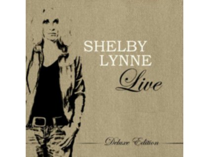 SHELBY LYNNE - Shelby Lynne Live (CD + DVD)