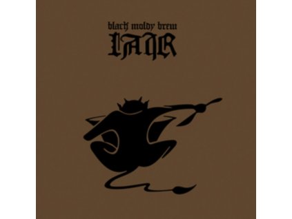 LAIR - Black Moldy Brew (CD)