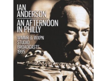 IAN ANDERSON - An Afternoon In Philly (CD)