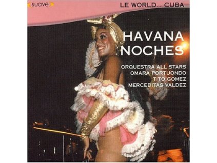 VARIOUS ARTISTS - Le World Cuba Havana Noch (CD)