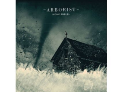 ARBORIST - Home Burial (CD)