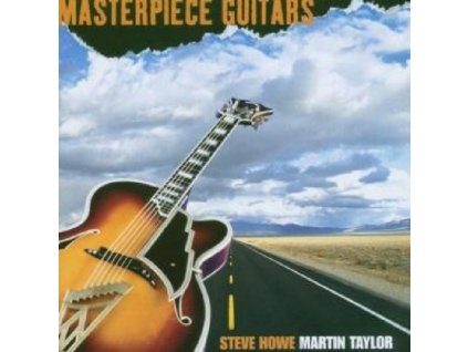 S.HOWE/M.TAYLOR - Masterpiece Guitars (CD)