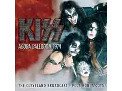 KISS - Agora Ballroom 1974 (CD)