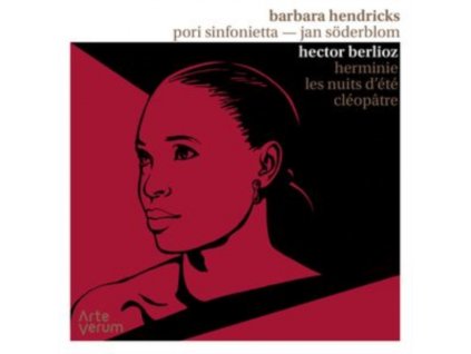 BARBARA HENDRICKS / PORI SINFONIETTA / JAN SODERBLOM - Berlioz: Herminie / Les Nuits DEte / Cleopatre (CD)