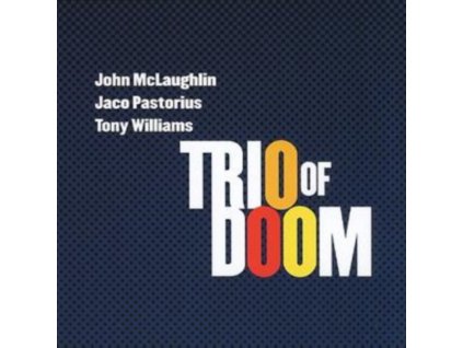 TRIO OF DOOM - Trio Of Doom (CD)