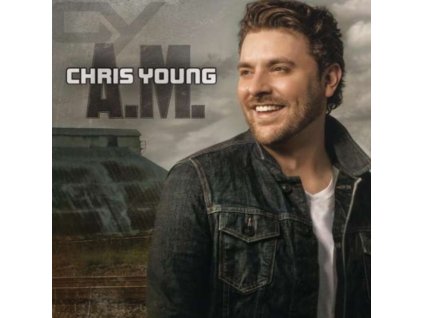 CHRIS YOUNG - A.M (CD)