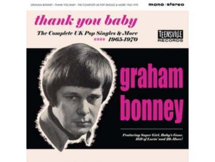 GRAHAM BONNEY - Thank You Baby (The Complete UK Pop Singles & More 1965-1970) (CD)