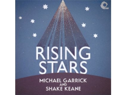 MICHAEL GARRICK AND SHAKE KEANE - Rising Stars (CD)