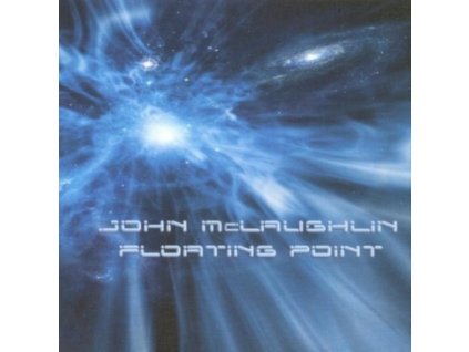 JOHN MCLAUGHLIN - Floating Point (CD)