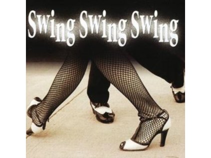 VARIOUS ARTISTS - Swing Swing Swing  (CD)