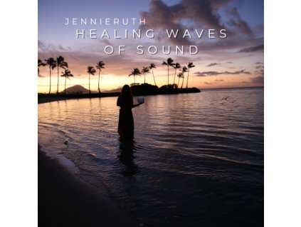 JENNIE RUTH - Healing Waves Of Sound (CD)