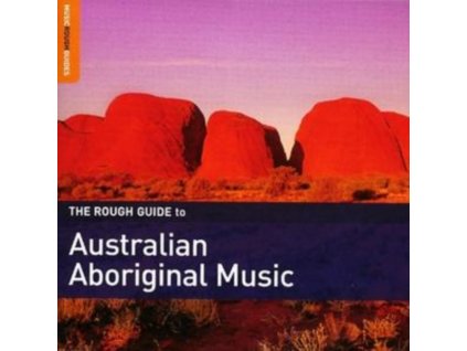 VARIOUS ARTISTS - The Rough Guide To Australian Aboriginal (CD)