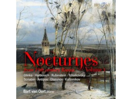 BART VAN OORT - Nocturnes From 19th Century Russia / Vol. 1 (CD)