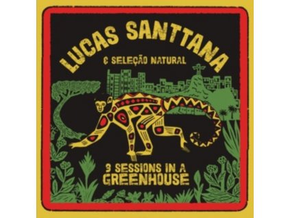 LUCAS SANTTANA - 3 Sessions In A Greenhouse (2021 Remaster) (CD)