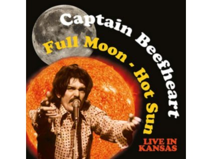 CAPTAIN BEEFHEART - Full Moon - Hot Sun - Live In Kansas (CDR)