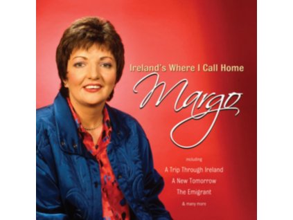 MARGO - IrelandS Where I Call Home (CD)