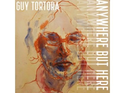 GUY TORTORA - Anywhere But Here (CD)