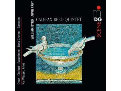 CALEFAX REED QUINTETT - Part/Arbos/Byrd/Magnificat (CD)