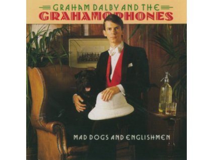 GRAHAM DALBY / GRAHAMOPHONES - Mad Dogs & Englishmen (CD)