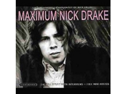 NICK DRAKE - Maximum Nick Drake (CD)