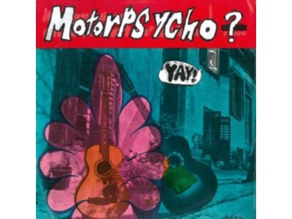 MOTORPSYCHO - Yay! (CD)